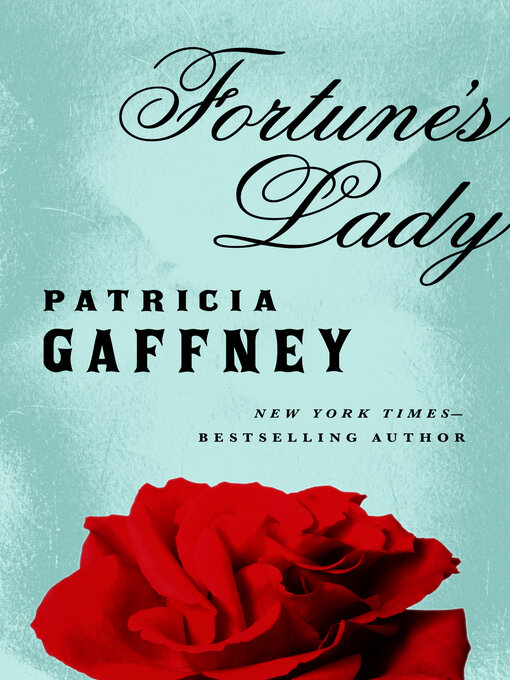 Title details for Fortune's Lady by Patricia Gaffney - Available